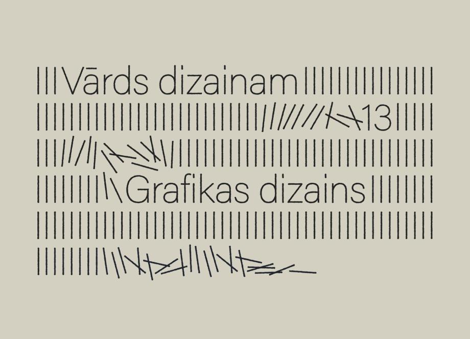 Grafisks plakāts ar uzrakstiem Vārds dizainam un Grafikas dizains, veidots no plānām melnām līnijām uz gaiša fona.