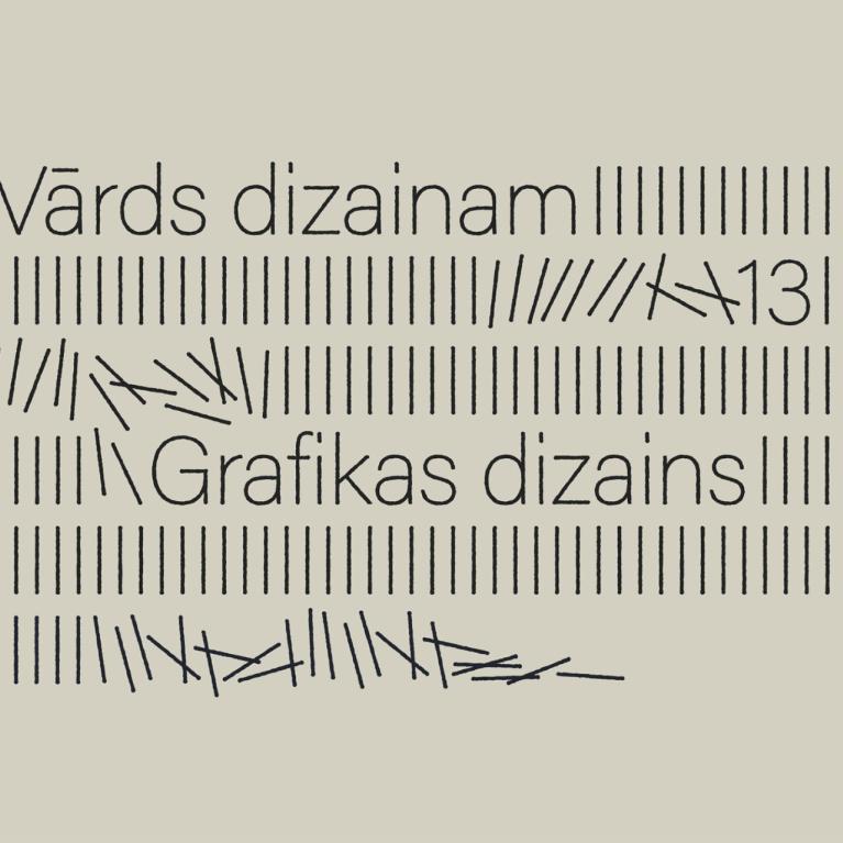 Grafisks plakāts ar uzrakstiem Vārds dizainam un Grafikas dizains, veidots no plānām melnām līnijām uz gaiša fona.