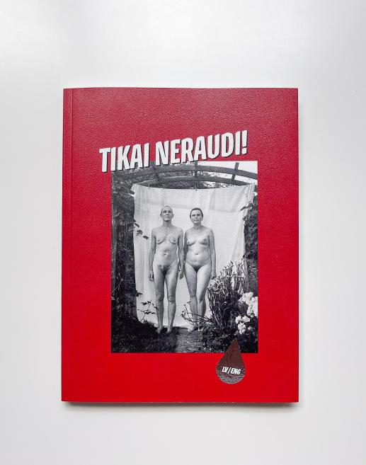 Izstādes &ldquo;Tikai neraudi! Feministiskie skatījumi Latvijas mākslā: 1965&ndash;2023&rdquo; katalogs. Dizains: Anna Ceipe, Zane Putniņa. 2023. Foto: Estere Rožkalne