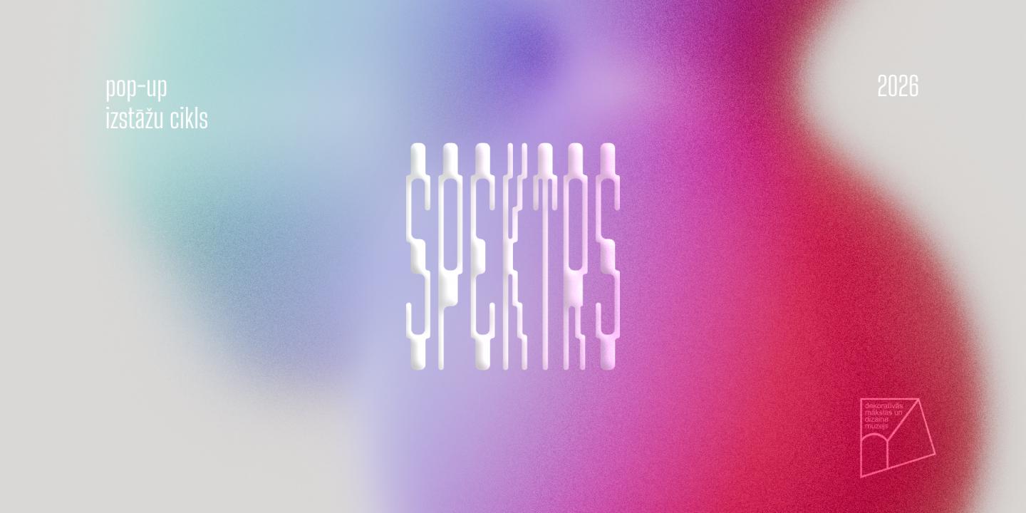 Vizuālā identitāte rotu pop-up izstāžu sērijai &ldquo;Spektrs&rdquo; Dekoratīvās mākslas un dizaina muzejā. 2026. Dizains: Eltons Kūns