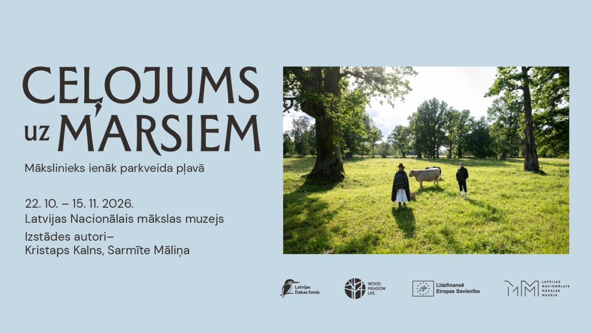 A pale blue poster titled Celojums uz MĀRSIEM shows a park with large trees, a person in traditional dress, another person, and a cow in a sunny meadow.