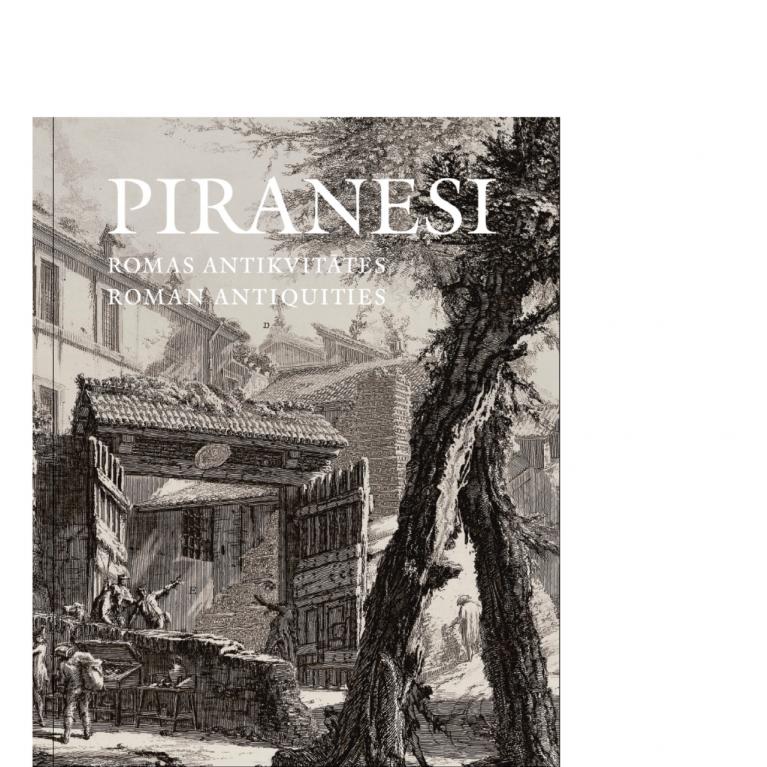 Piranesi’s “Roman Antiquities”