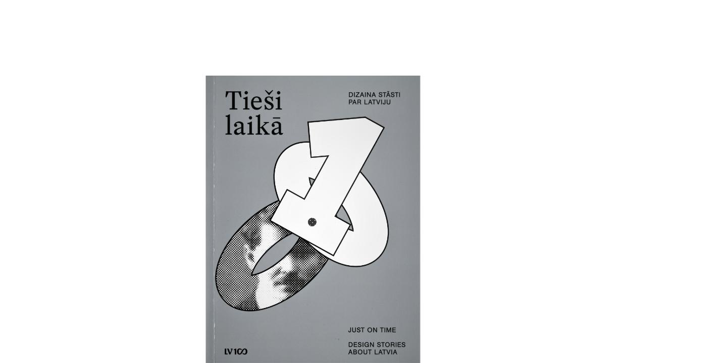 Just On Time. Design Stories About Latvia