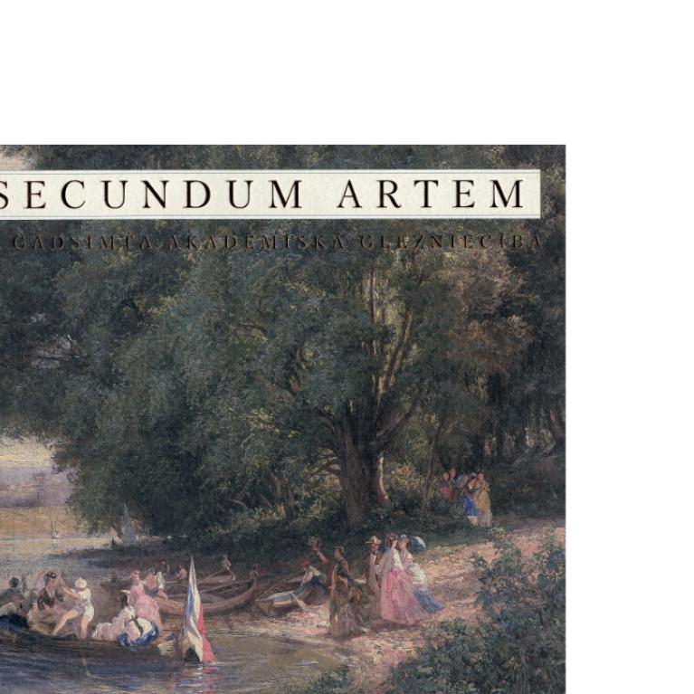 Secundum Artem. 19. gadsimta akadēmiskā glezniecība